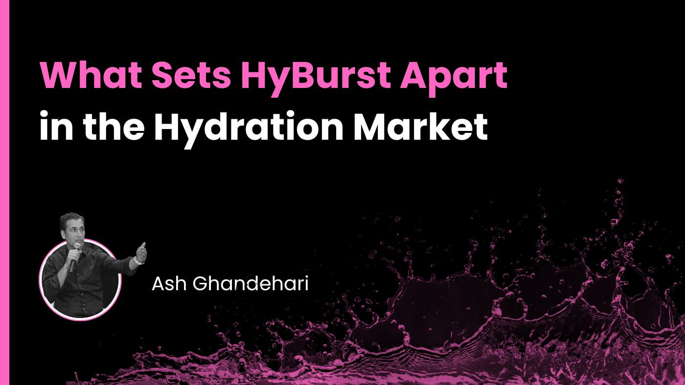 What Sets HyBurst Apart in the Hydration Market