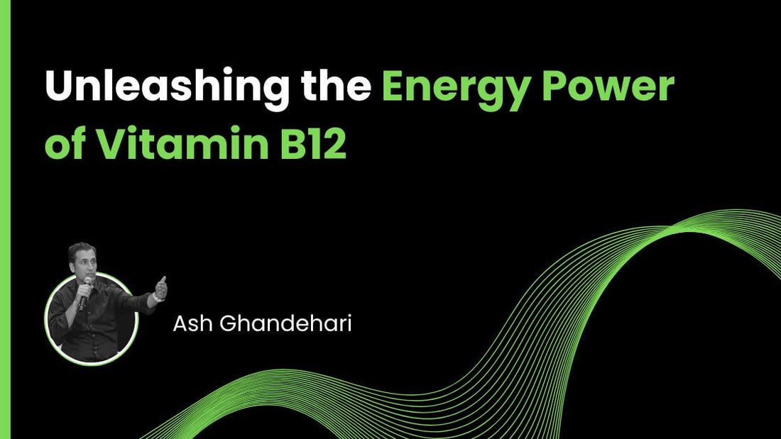 Unleashing the Energy Power of Vitamin B12